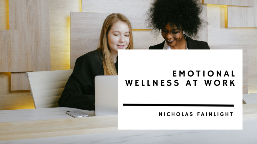 Nicholas Fainlight Emotional Wellness at Work